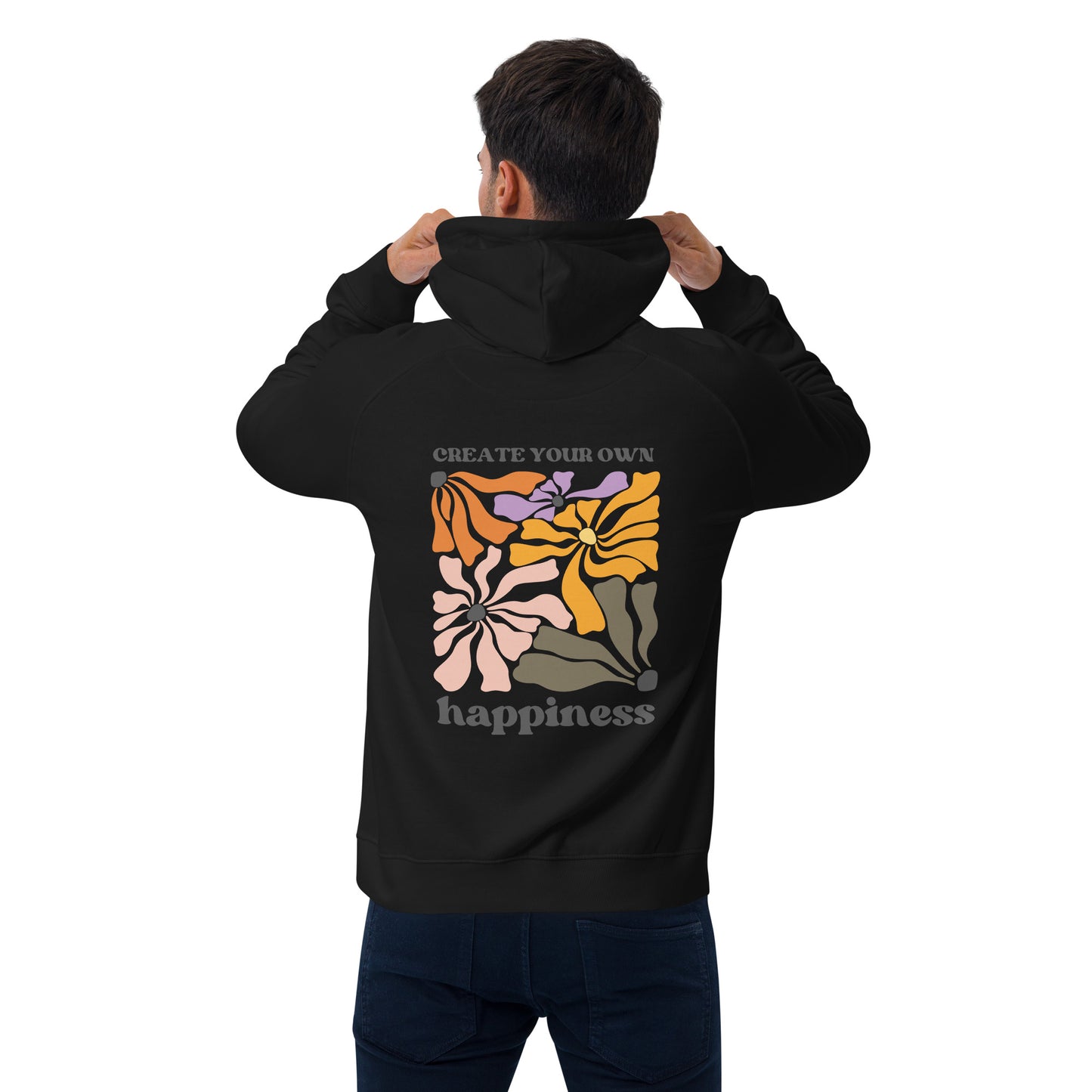 Create your own Happiness Hoodie